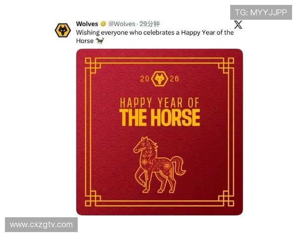 英超球队春节拜年视频与中国球迷互动案例